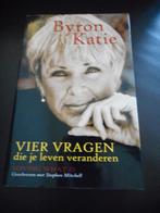 vier vragen die je leven veranderen - byron katie (nieuw), Boeken, Spiritualiteit algemeen, Nieuw, Ophalen of Verzenden, Byron Katie