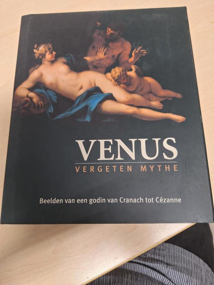 Venus: Vergeten Mythe - Beelden van Cranach tot Cézanne, Boeken, Kunst en Cultuur | Beeldend, Gelezen, Schilder- en Tekenkunst