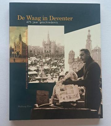 Waag in Deventer 475 jaar geschiedenis beschikbaar voor biedingen
