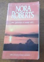 Geboren in vuur / Nora Roberts, Ophalen of Verzenden, Gelezen, Nora Roberts
