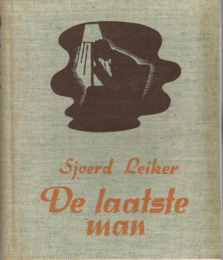 Sjoerd Leiker - DE LAATSTE MAN., Boeken, Streekboeken en Streekromans, Gelezen, Ophalen of Verzenden