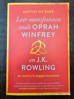 Leer manifesteren zoals Oprah Winfrey en J.K. Rowling - Bapt, Ophalen of Verzenden, Zo goed als nieuw, Baptist de Pape