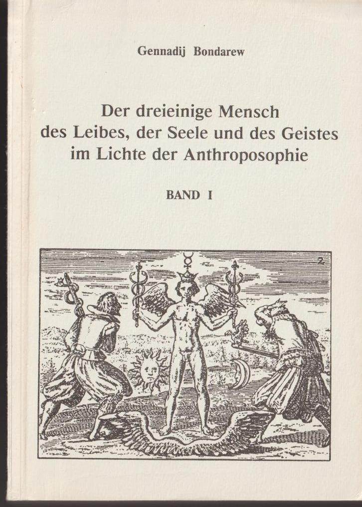 Dreieinige Mensch; Leibes, Seele, Geistes; Anthroposophie, Boeken, Esoterie en Spiritualiteit, Zo goed als nieuw, Achtergrond en Informatie