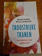 Marianne Williamson - Troostrijke tranen, Boeken, Esoterie en Spiritualiteit, Ophalen of Verzenden, Zo goed als nieuw, Marianne Williamson