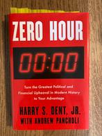 Harry Dent - Zero Hour, Gelezen, Ophalen of Verzenden, Geld en Beleggen, Harry S. Dent Jr.