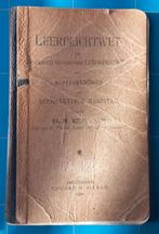 Oud boekje Leerplichtwet 1900, Ophalen of Verzenden, 19e eeuw, Gelezen, Th. M. Ketelaar