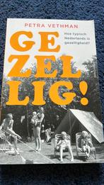 Gezellig - Petra Vethman, Ophalen of Verzenden, Zo goed als nieuw, Nederland
