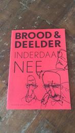 Herman Brood, Brood en Deelder, Boeken, Ophalen of Verzenden, Zo goed als nieuw