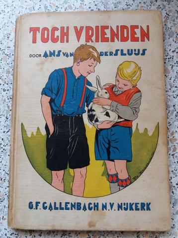 "Toch Vrienden", geschreven door : Ans van der Sluijs. beschikbaar voor biedingen