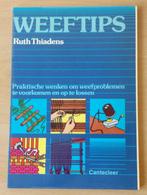 Weven - Weeftips - Ruth Thiadens - 1983, Boeken, Hobby en Vrije tijd, Gelezen, Ophalen of Verzenden, Ruth Thiadens, Overige onderwerpen