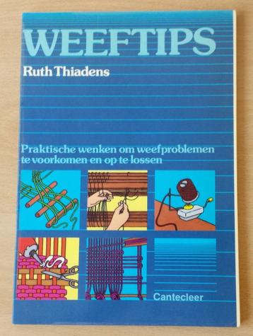Weven - Weeftips - Ruth Thiadens - 1983 beschikbaar voor biedingen