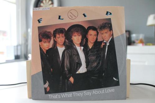 7" Single Flip - That's What They Say About Love / Love Inco, Cd's en Dvd's, Vinyl Singles, Gebruikt, Single, Pop, 7 inch, Ophalen of Verzenden