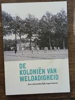 DE KOLONIËN VAN WELDADIGHEID.EEN UITZONDERLIJK EXPERIMENT..., Ophalen of Verzenden, 19e eeuw, Nieuw