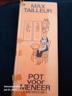 Pot voor Meneer - Max Tailleur, Boeken, Ophalen of Verzenden, Gelezen, Max Tailleur