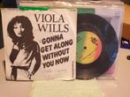 Viola Wills - Gonna get along without you now, 2x (x24), Cd's en Dvd's, Vinyl Singles, Ophalen of Verzenden