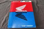Honda CB1000 p 1992 / 1993  motorcycle shop manual, Motoren, Ophalen of Verzenden, Honda