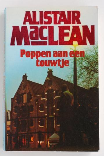 Poppen aan een touwtje - Alistair MacLean (1984) beschikbaar voor biedingen