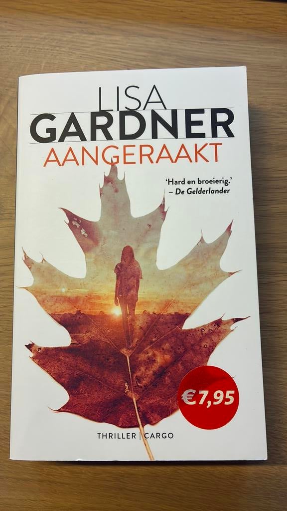 Lisa Gardner - Aangeraakt, Ophalen of Verzenden, Zo goed als nieuw, Lisa Gardner