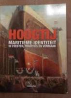 Hoogtij, maritieme identiteit (Jaarboek), Verzamelen, Scheepvaart, Ophalen of Verzenden, Zo goed als nieuw, Boek of Tijdschrift
