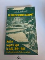 De heren worden bedankt: met het vergeten leger in Indië,, Boeken, Ophalen of Verzenden, Zo goed als nieuw