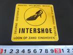 sticker INTERSHOE EHV Oisterwijk Boxtel Helmond Weert Deurne, Verzamelen, Stickers, Ophalen, Zo goed als nieuw, Bedrijf of Vereniging