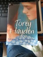 Torey Hayden - Een woud van zonnebloemen, Boeken, Torey Hayden, Ophalen of Verzenden, Zo goed als nieuw