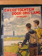 Zwerftochten door ons land - Utrecht, Ophalen, Gelezen, Utrecht