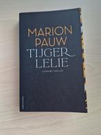 Marion Pauw Tijgerlelie, Gelezen, Ophalen of Verzenden, Nederland, Marion Pauw