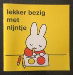 Kinderboek „lekker bezig met Nijntje“, Non-fictie, Jongen of Meisje, Ophalen of Verzenden, Zo goed als nieuw