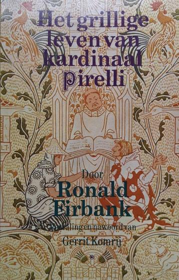 Ronald Firbank - Het grillige leven van kardinaal Pirelli beschikbaar voor biedingen