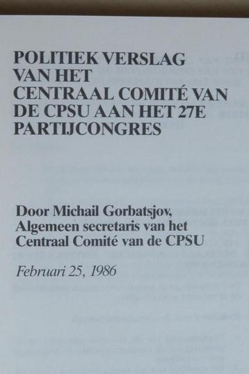 Michail Gorbatsjov - Politiek verslag CPSU uit 1986 (USSR) beschikbaar voor biedingen