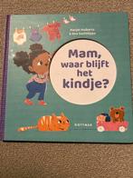 Mam, waar blijft het kindje? - Marjet Huiberts, Ophalen of Verzenden, Zo goed als nieuw, 2 tot 3 jaar