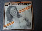 Maria verano - having fun, Cd's en Dvd's, Vinyl Singles, Ophalen of Verzenden, Single