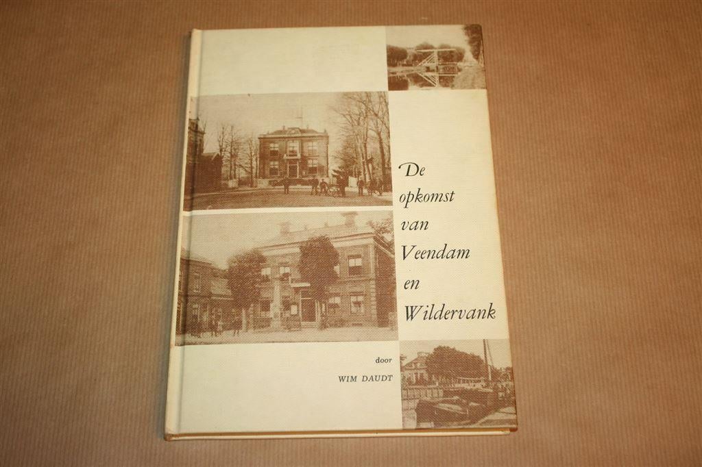 De opkomst van Veendam en Wildervank, Ophalen of Verzenden, Gelezen