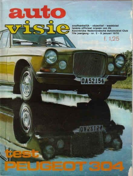 Autovisie 2 1970 : Peugeot 304 - Maserati Indy - BLMC, Ophalen of Verzenden, Gelezen, Algemeen