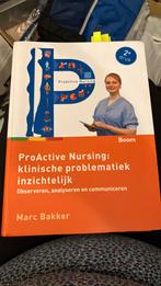 ProActive Nursing: klinische problematiek inzichtelijk, Dieet en Voeding, Ophalen of Verzenden, Zo goed als nieuw, Marc Bakker