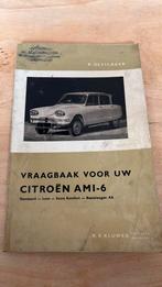 Vraagbaak Citroen AMI-6 vanaf 1961, Ophalen of Verzenden