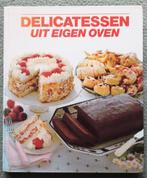 Delicatessen uit eigen oven, Boeken, Kookboeken, Verzenden, Gelezen, Nederland en België