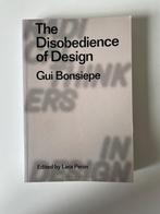 Boek: The Disobedience of Design Gui Bonsiepe, Ophalen of Verzenden, Zo goed als nieuw, Overige onderwerpen