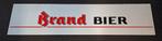 Grote Brand Bier Frontplaat, Verzamelen, Biermerken, Ophalen, Zo goed als nieuw, Reclamebord, Plaat of Schild, Brand