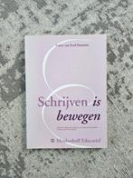 C. van Eerd-Smetsers - Schrijven is bewegen, Boeken, Overige niveaus, Nederlands, Ophalen of Verzenden, C. van Eerd-Smetsers