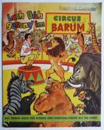 Circus Barum. Geschenkexemplar kinderboekje, Ophalen of Verzenden, Zo goed als nieuw