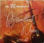 Bismillah Khan – The Magic Shehnai Of Bismillah Khan, Kamermuziek, Ophalen of Verzenden, Zo goed als nieuw, 12 inch