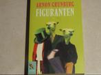 Grote Lijsters: Figuranten / Aron Grunberg   , Boeken, Ophalen of Verzenden, Zo goed als nieuw, Nederland
