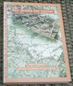 Van Achell tot Egchel. Henk Thiesen. ISBN 9090114629., Ophalen of Verzenden, Zo goed als nieuw