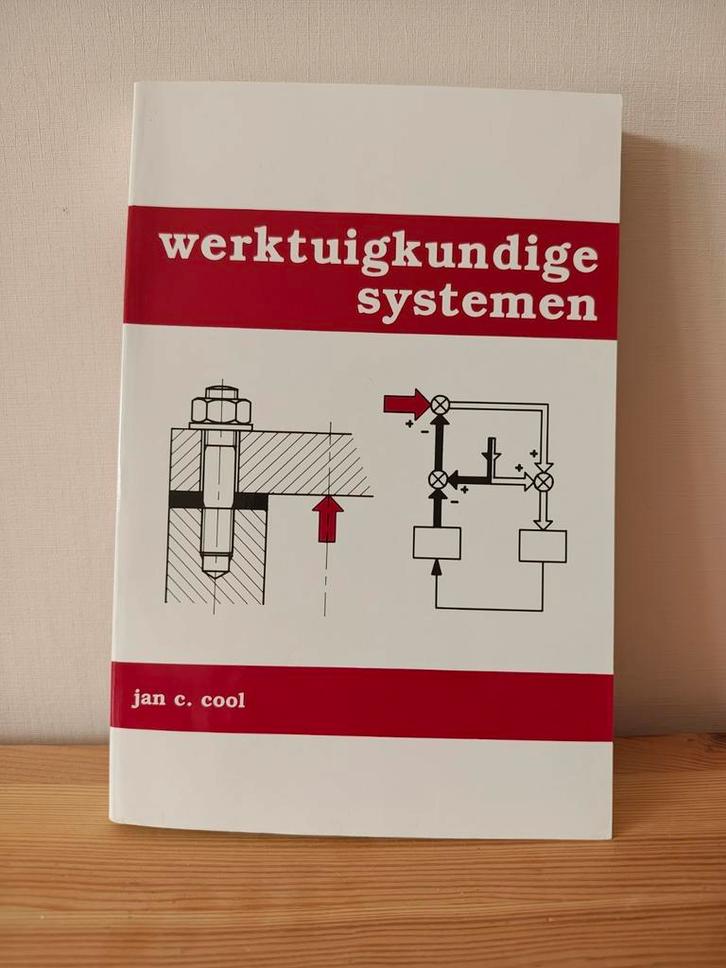 Werktuigkundige Systemen, Jan C. Cool, Boeken, Studieboeken en Cursussen, Zo goed als nieuw, HBO, Beta, Ophalen of Verzenden