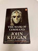 The mask of command Keegan, Boeken, Ophalen of Verzenden, Niet van toepassing, Gelezen, Algemeen