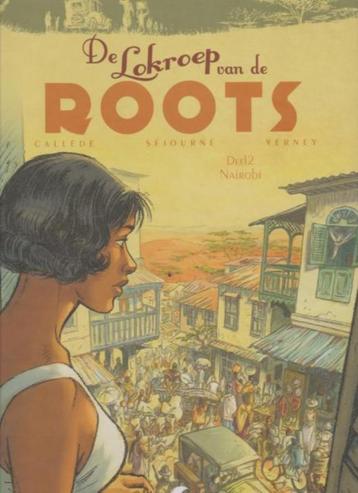 De lokroep van de roots 2 - Nairobi (Hardcover) Nieuwstaat beschikbaar voor biedingen