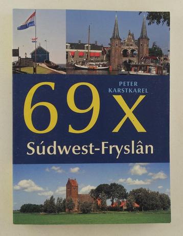 Karstkarel, Peter - 69 X Sudwest-Fryslan beschikbaar voor biedingen