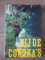 Bij de Contra's - Christopher Dickey, Ophalen of Verzenden, Gelezen, Christopher Dickey